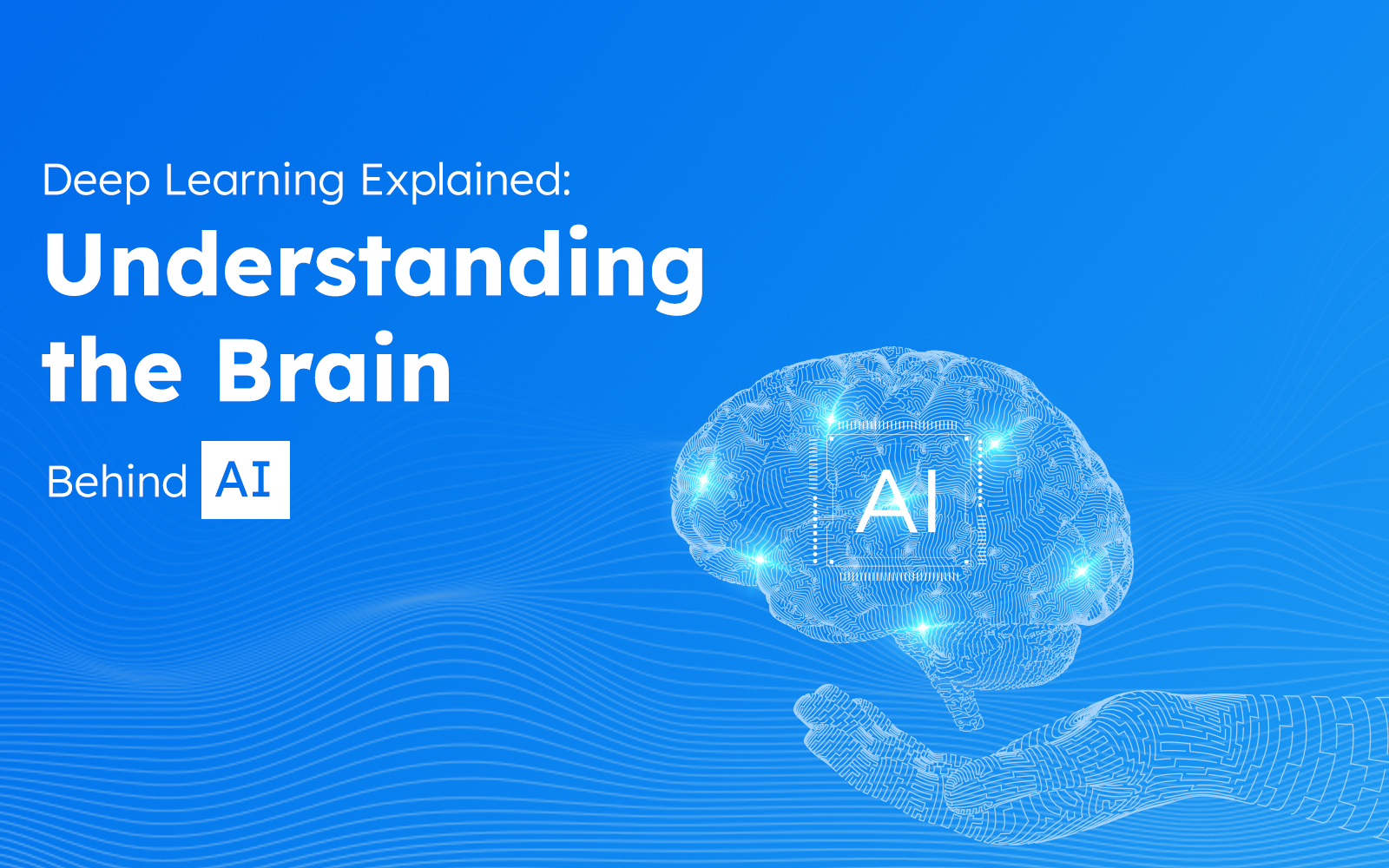 Deep Learning Explained